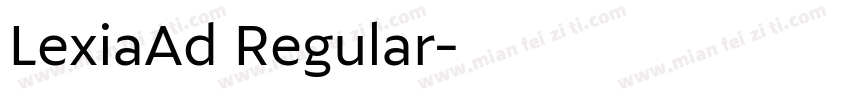 LexiaAd Regular字体转换